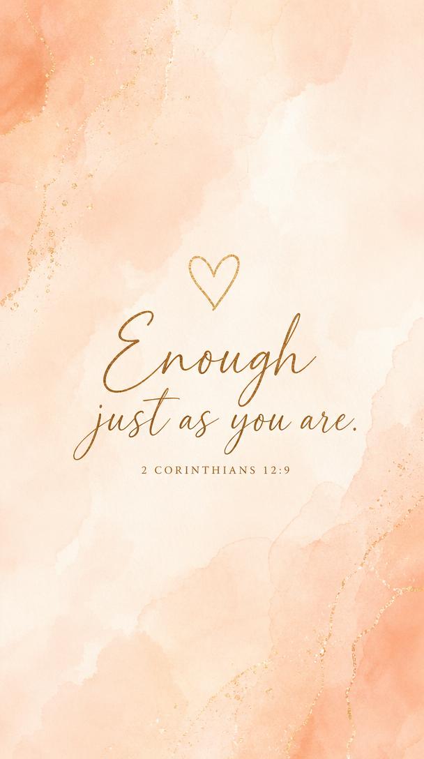 Enough Just as You Are.